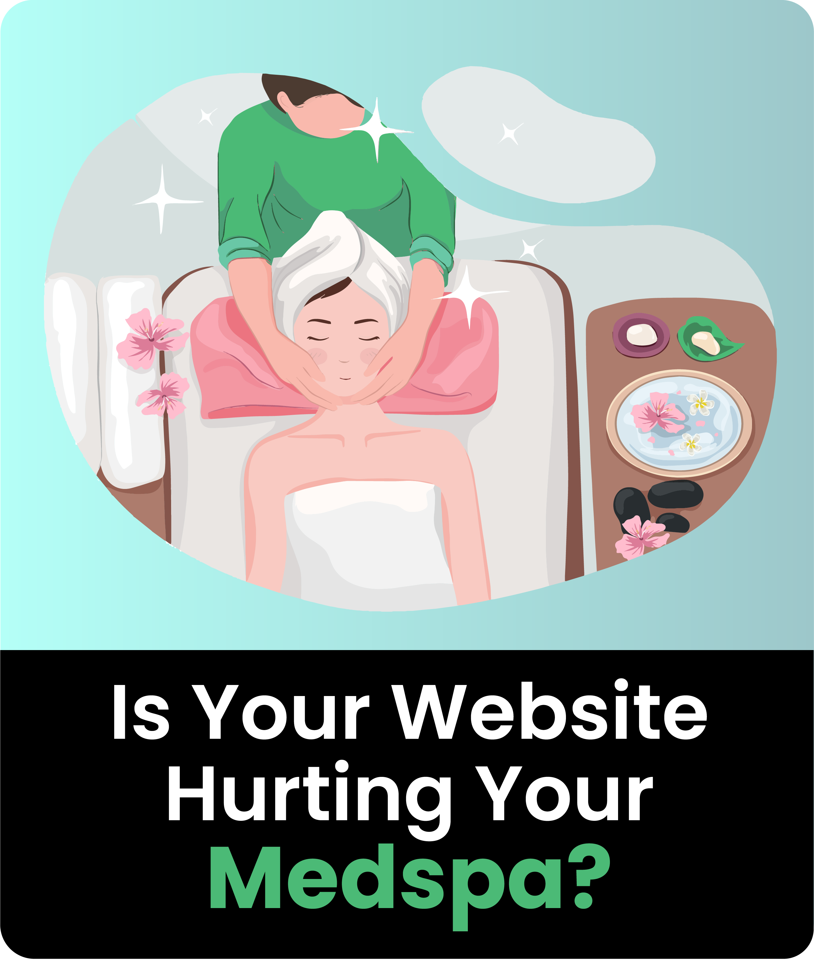 Is Your Website Hurting Your Medspa