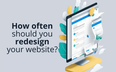 How Often Should You Redesign Your Website?